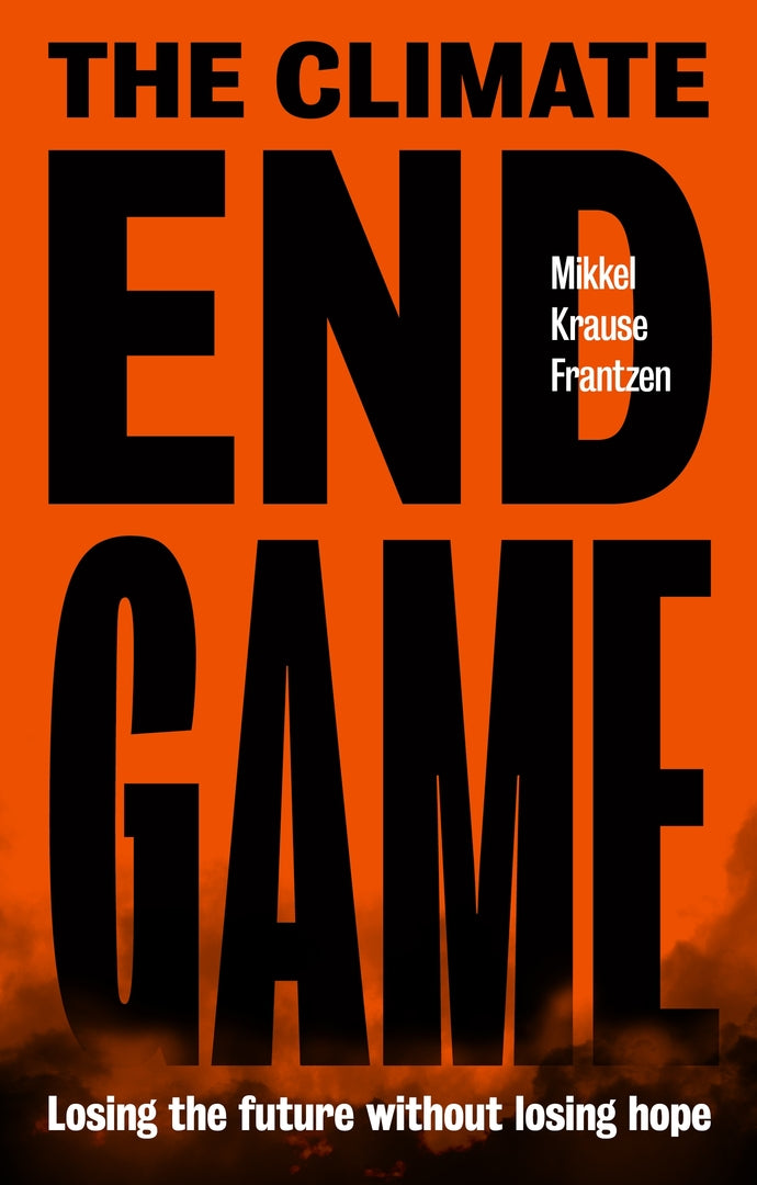 Cover image for The climate endgame ISBN 9781807074463